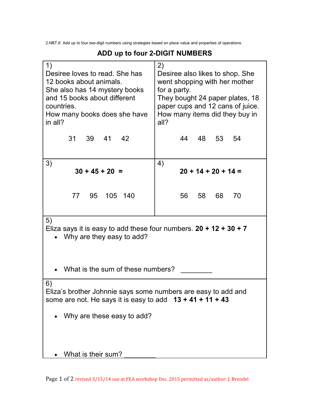 ADD up to Four 2-DIGIT NUMBERS