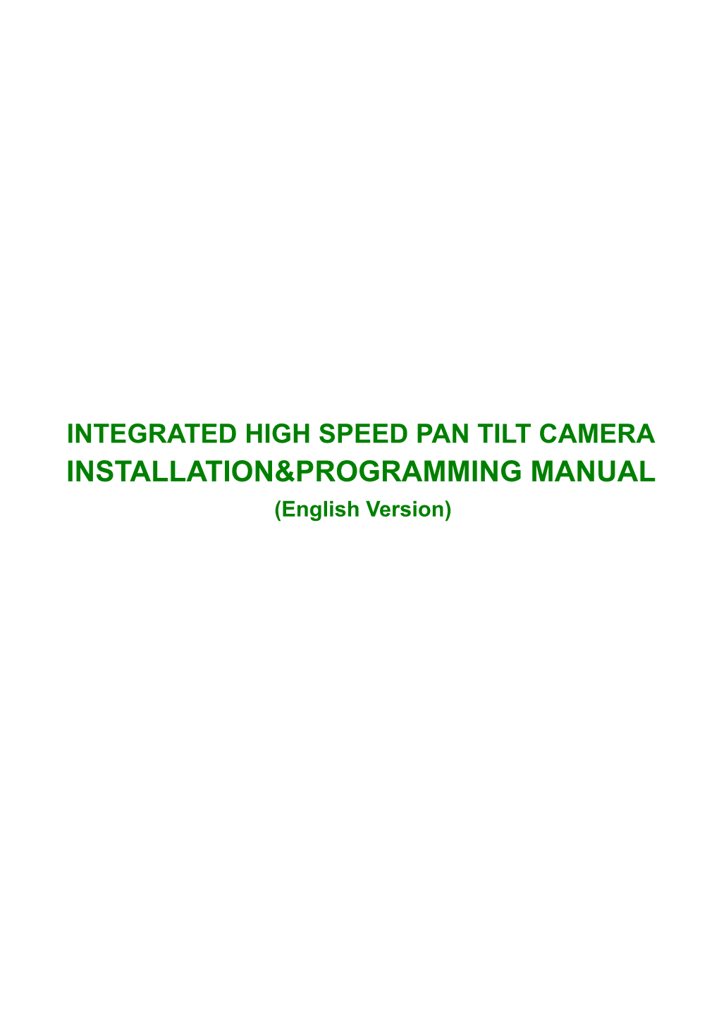 Integrated High Speed Pan Tilt Camera