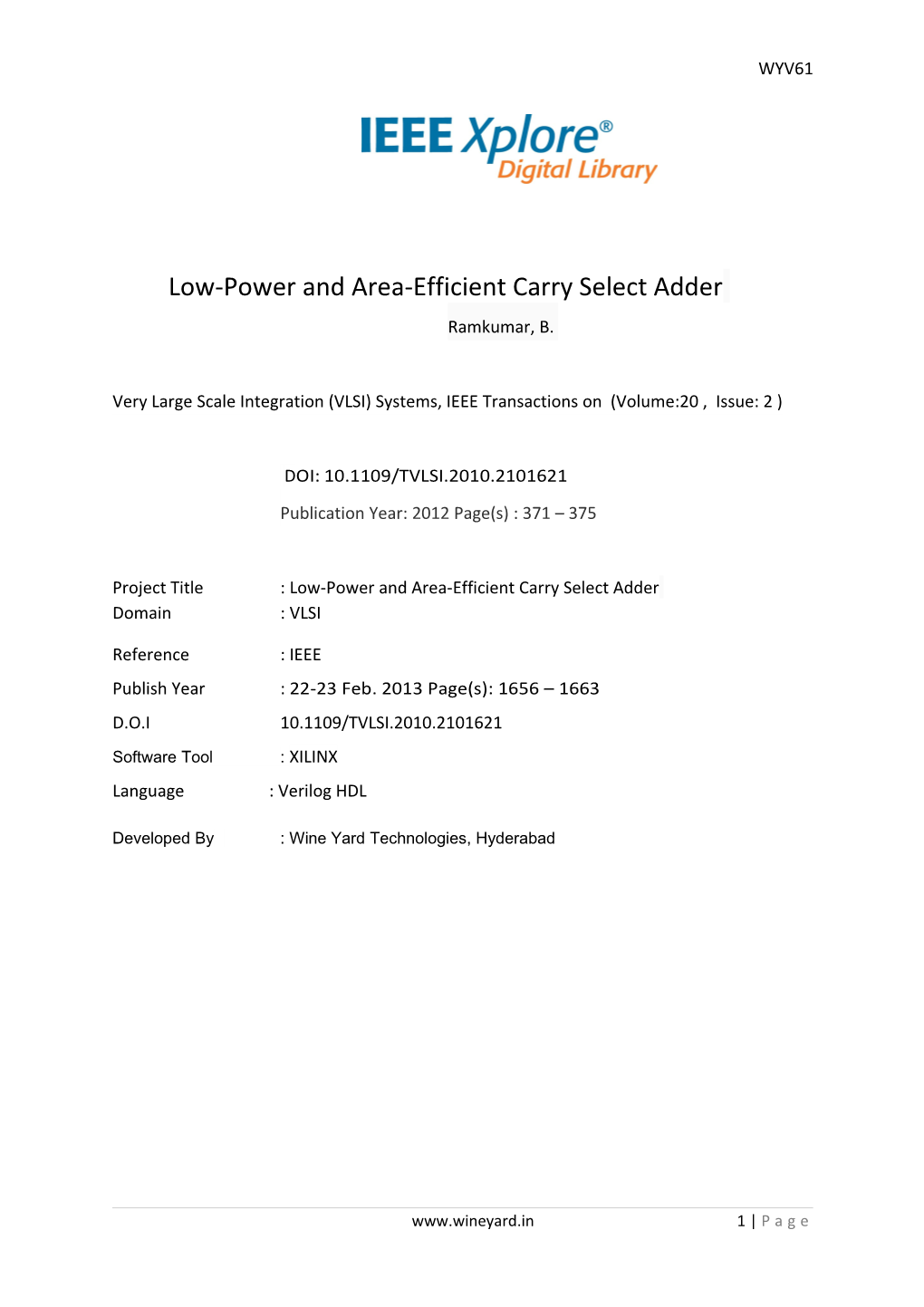 Low-Power and Area-Efficient Carry Select Adder