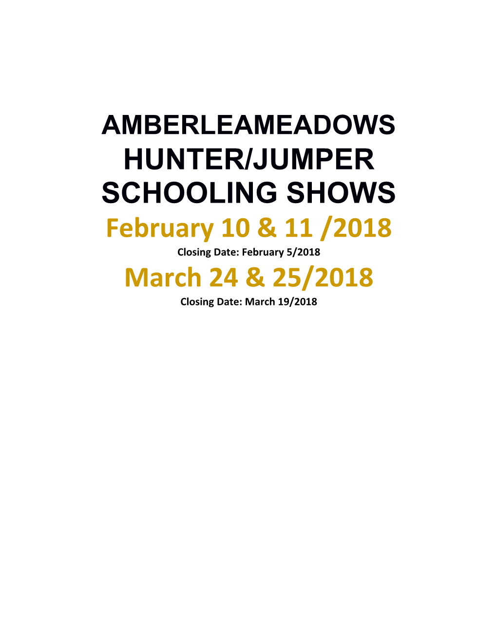 Amberlea Meadows Hunter/Jumper Schooling Shows