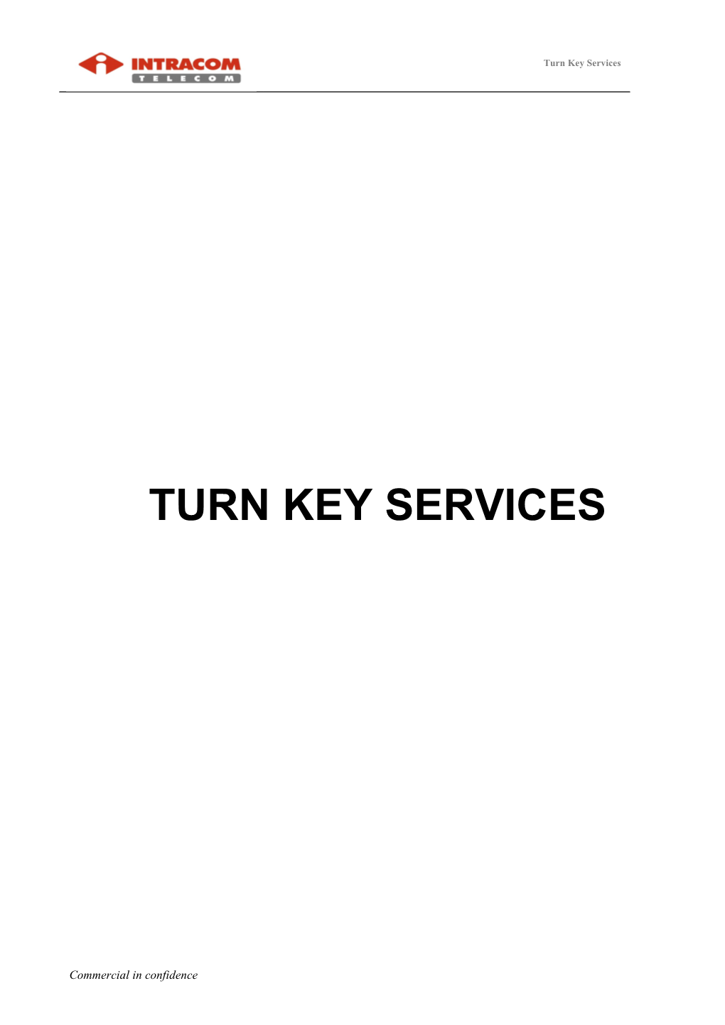 Turn Key Services