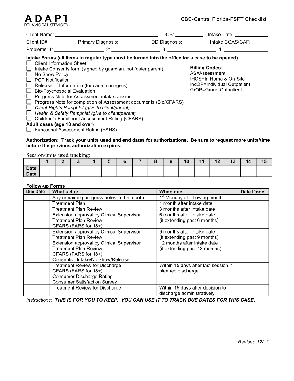 Client ID#: Primary Diagnosis: DD Diagnosis: Intake CGAS/GAF s1