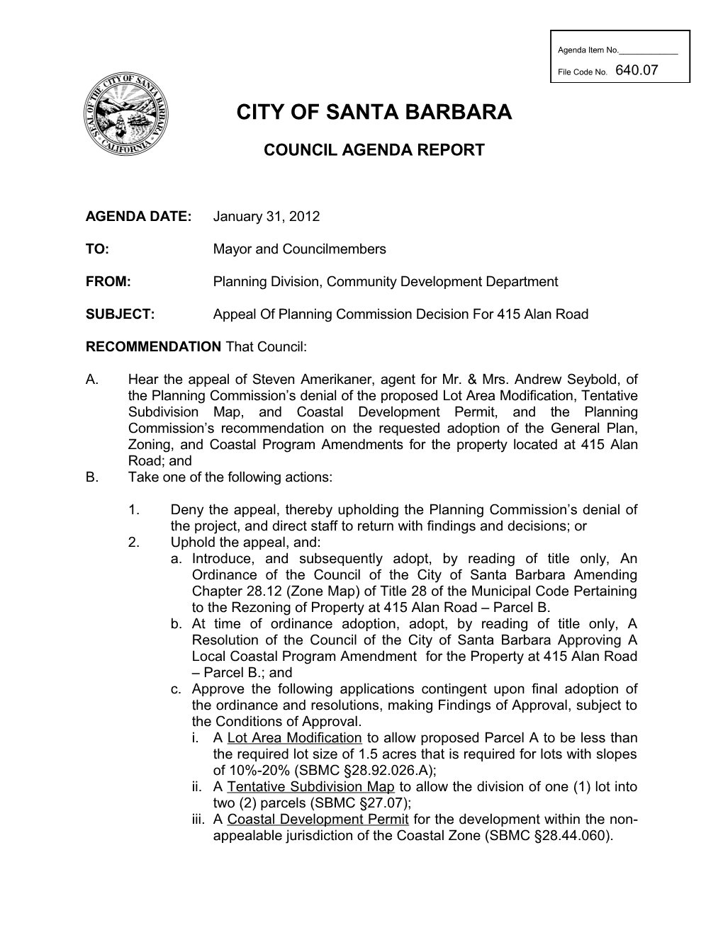 CITY of SANTA BARBARA Council Agenda Report Template