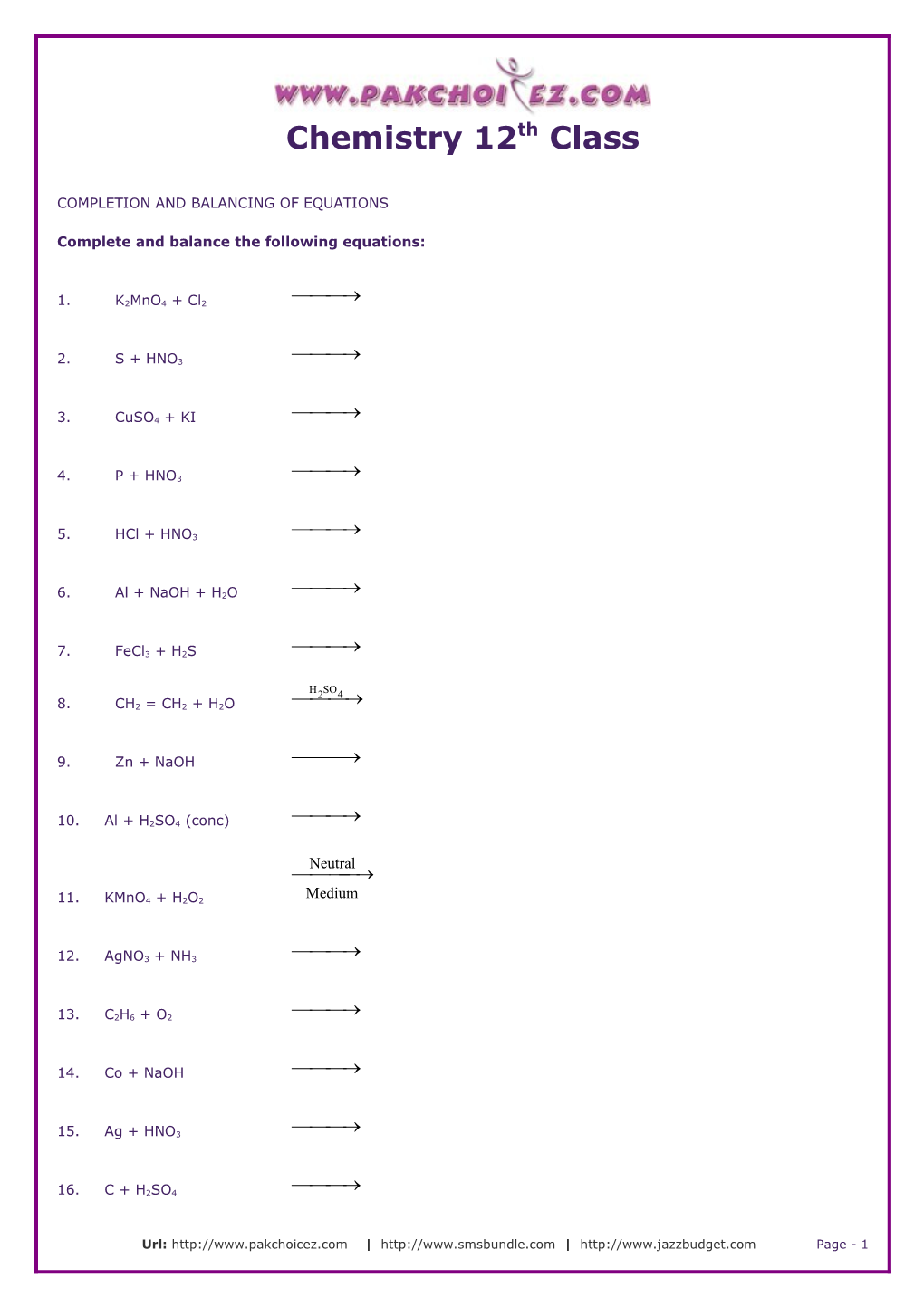 Complete and Balance the Following Equations