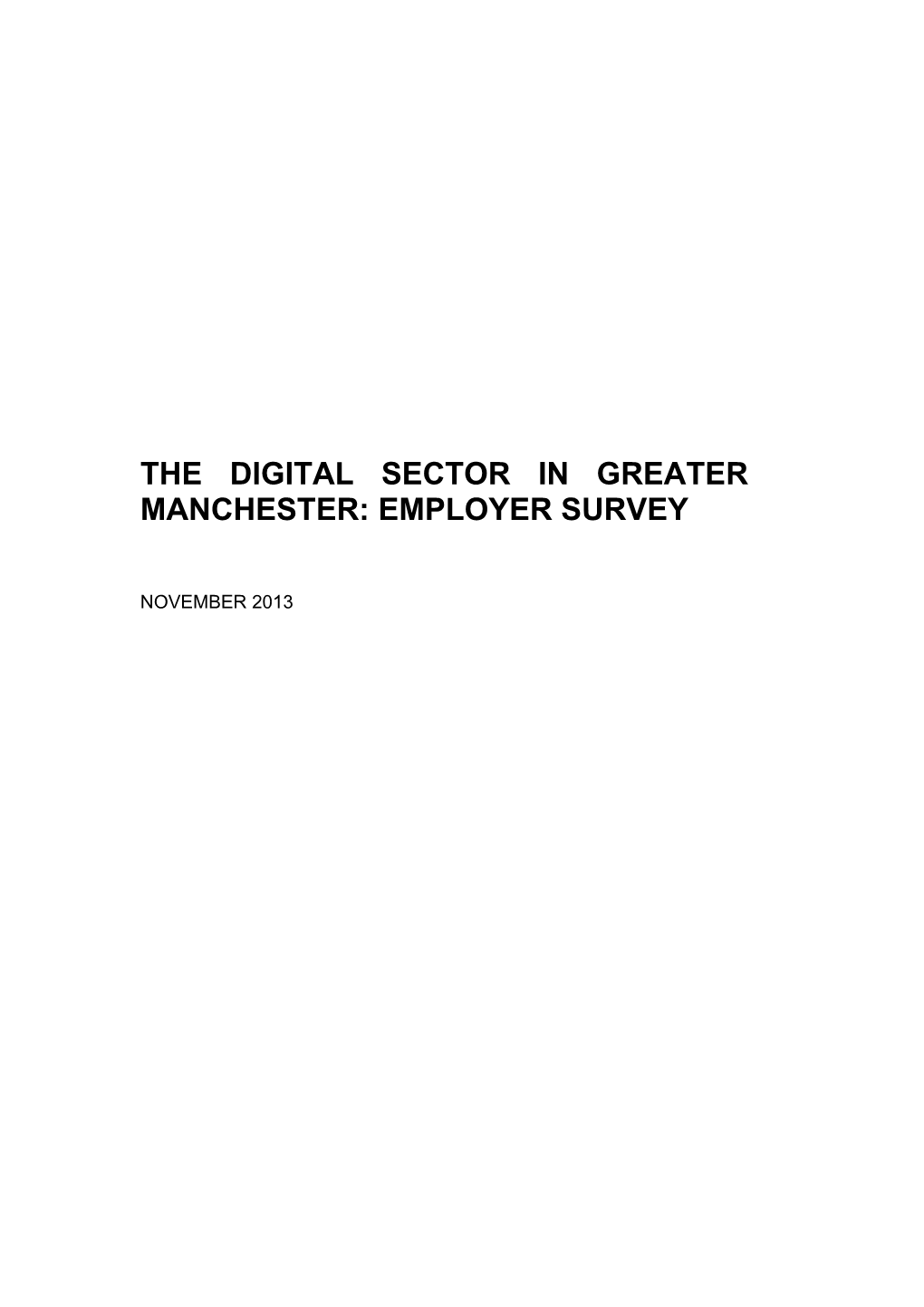 The Digital Sector in Greater Manchester: Employer Survey