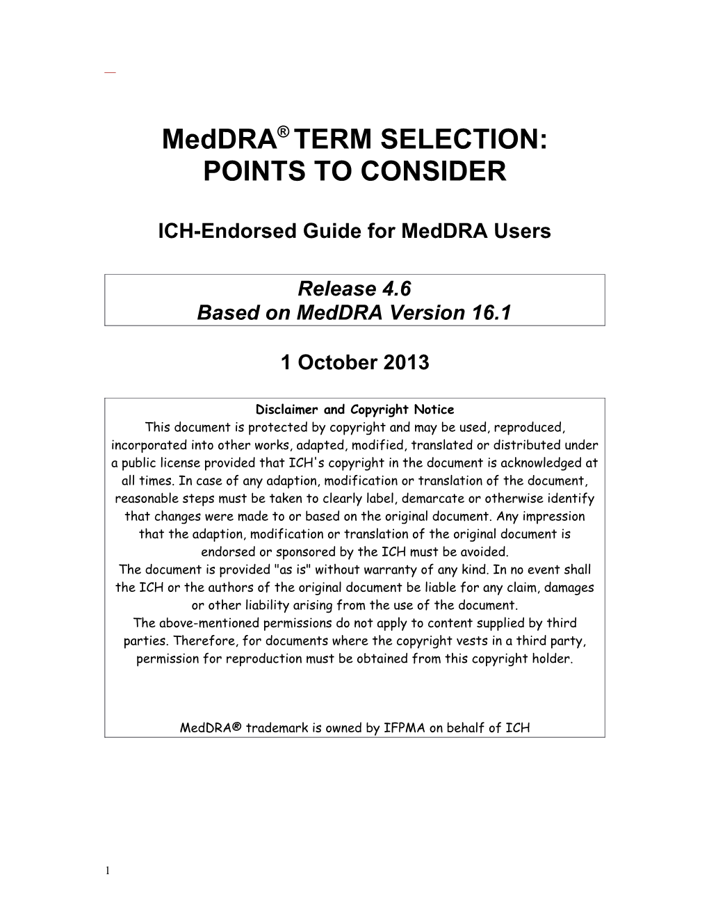 Meddra TERM SELECTION: POINTS to CONSIDER
