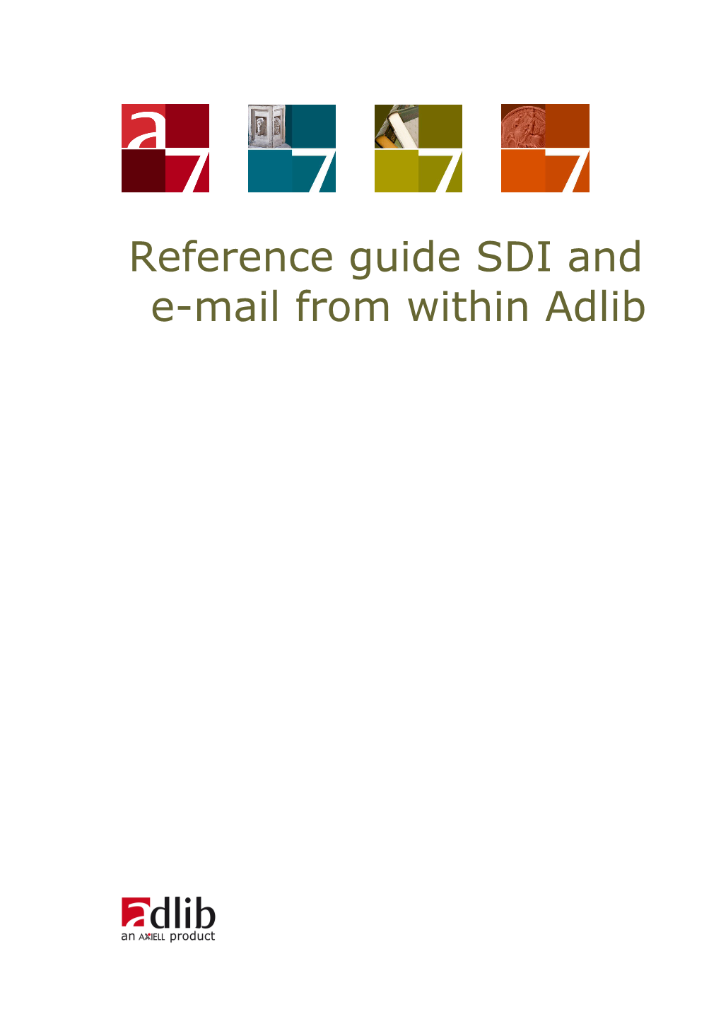 Adlib Gebruikersgids Sending E-Mail from Adlwin