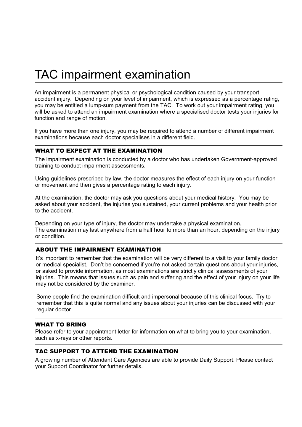 TAC Impairment Examination