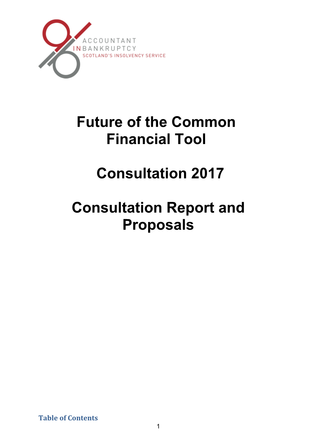 Future of the Common Financial Tool Consultation 2017
