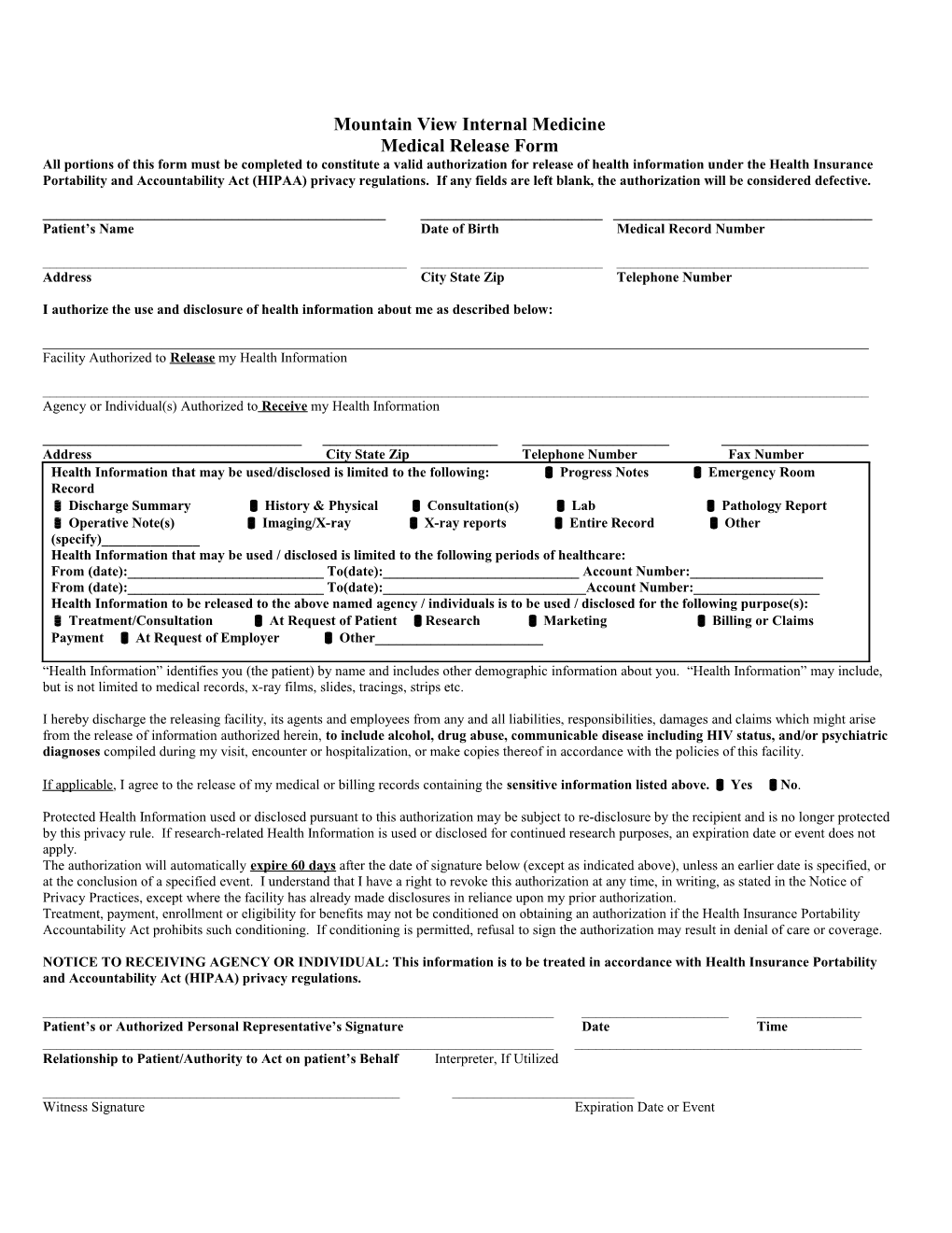 All Portions of This Form Must Be Completed to Constitute a Valid Authorization for Release