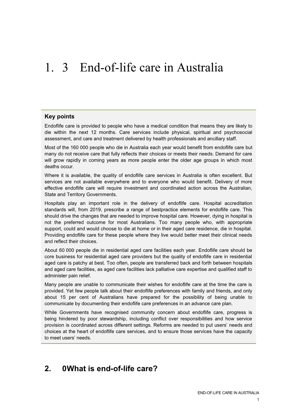 End-Of-Life Care: Chapters 3 and 4 - Inquiry Report - Introducing Competition and Informed