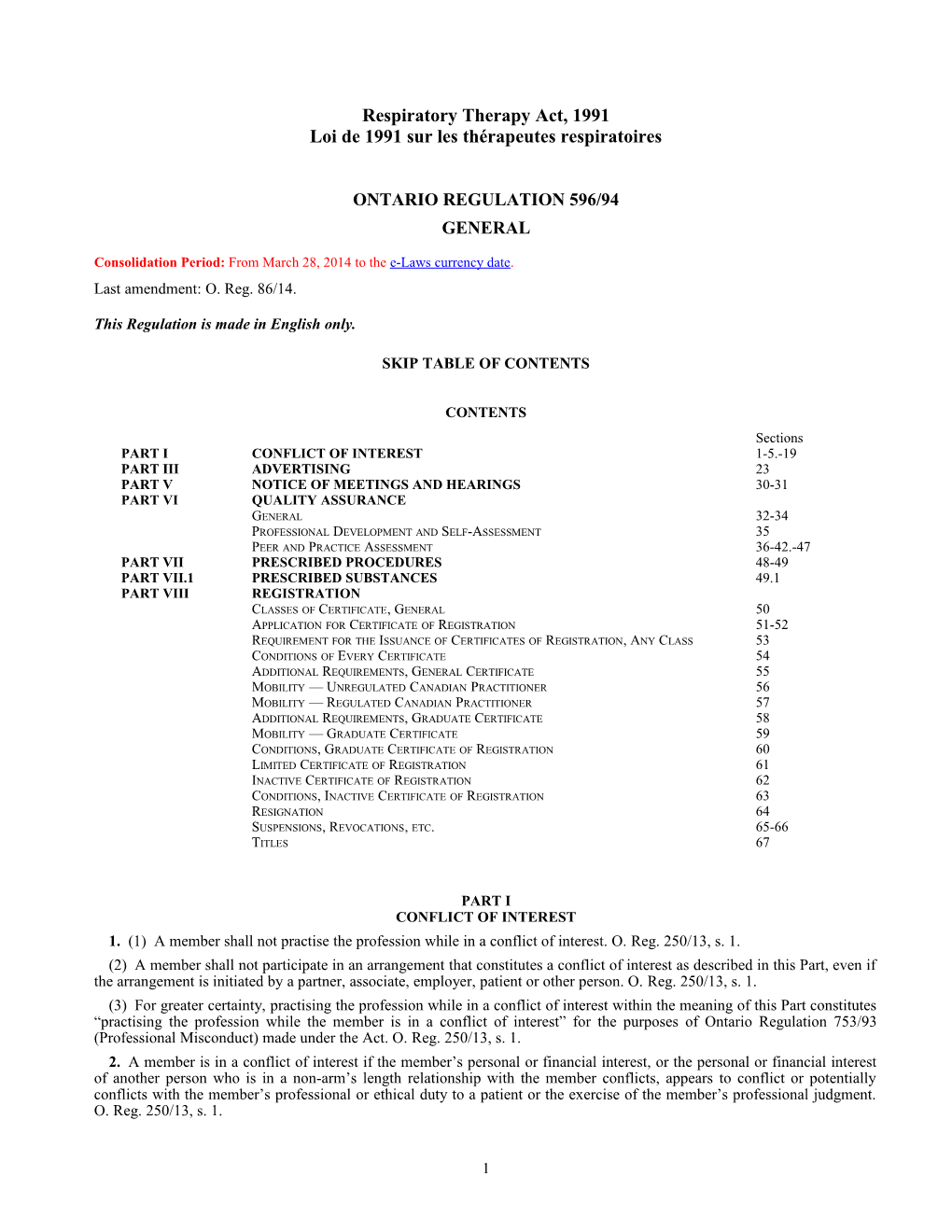 Respiratory Therapy Act, 1991 - O. Reg. 596/94