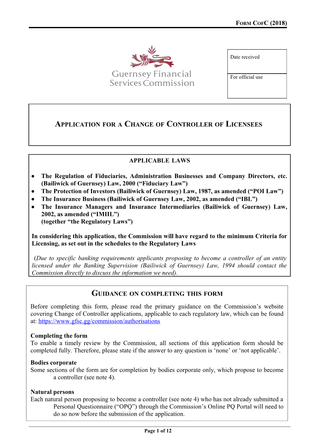 Application for a Change of Controller of Licensees