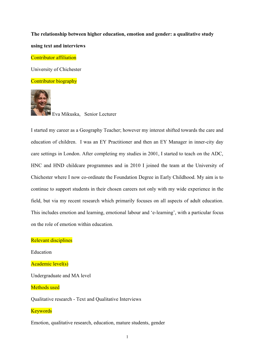 The Relationship Between Higher Education, Emotion and Gender:A Qualitative Study Using