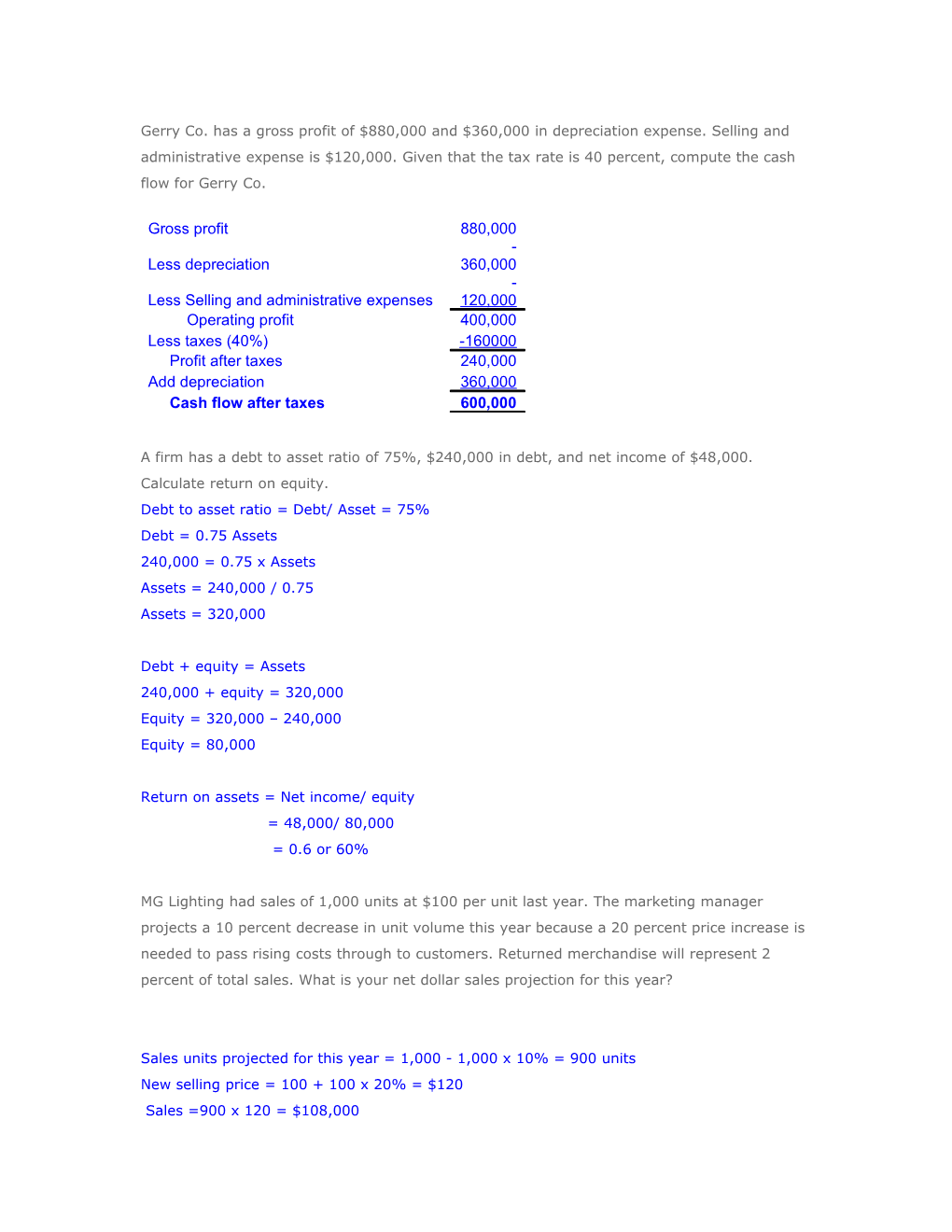 Gerry Co. Has a Gross Profit of $880,000 and $360,000 in Depreciation Expense. Selling