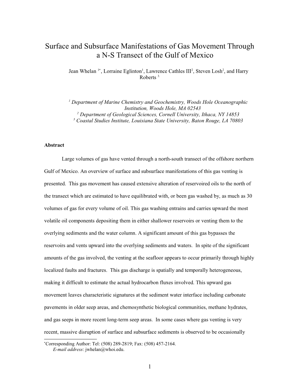 Surface & Subsurface Manifestations of Gas Movement Through a N-S Transect of the Gulf of Mexico