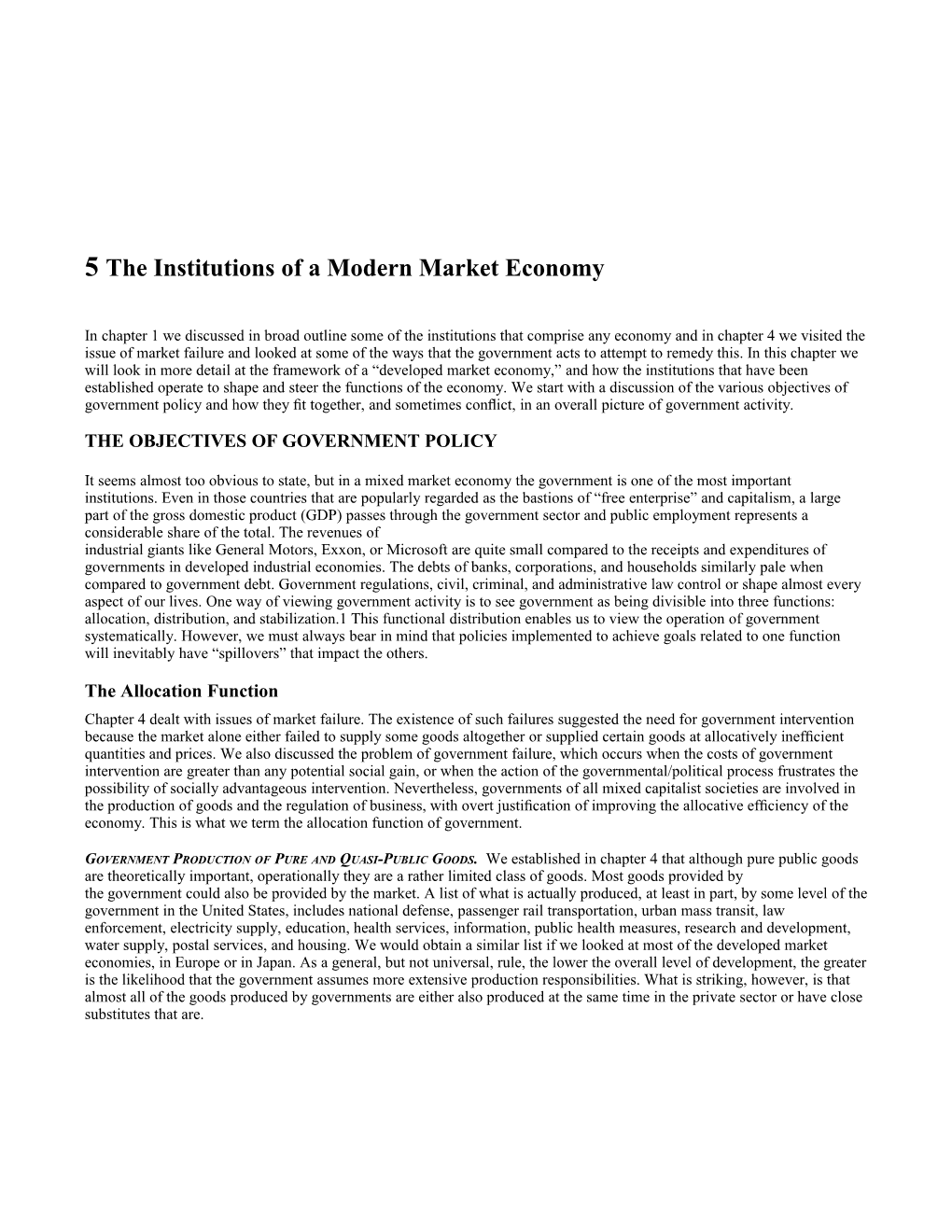 In Chapter 1 We Discussed in Broad Outline Some of the Institutions That Comprise Any Economy