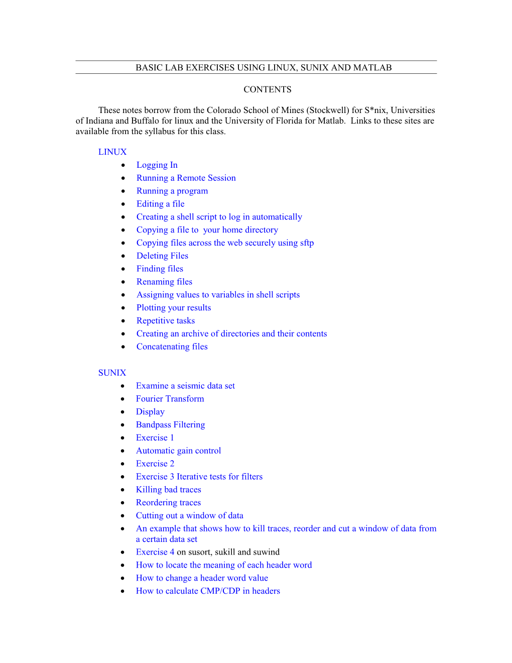 Basic Lab Exercises Using Linux, Sunix and Matlab
