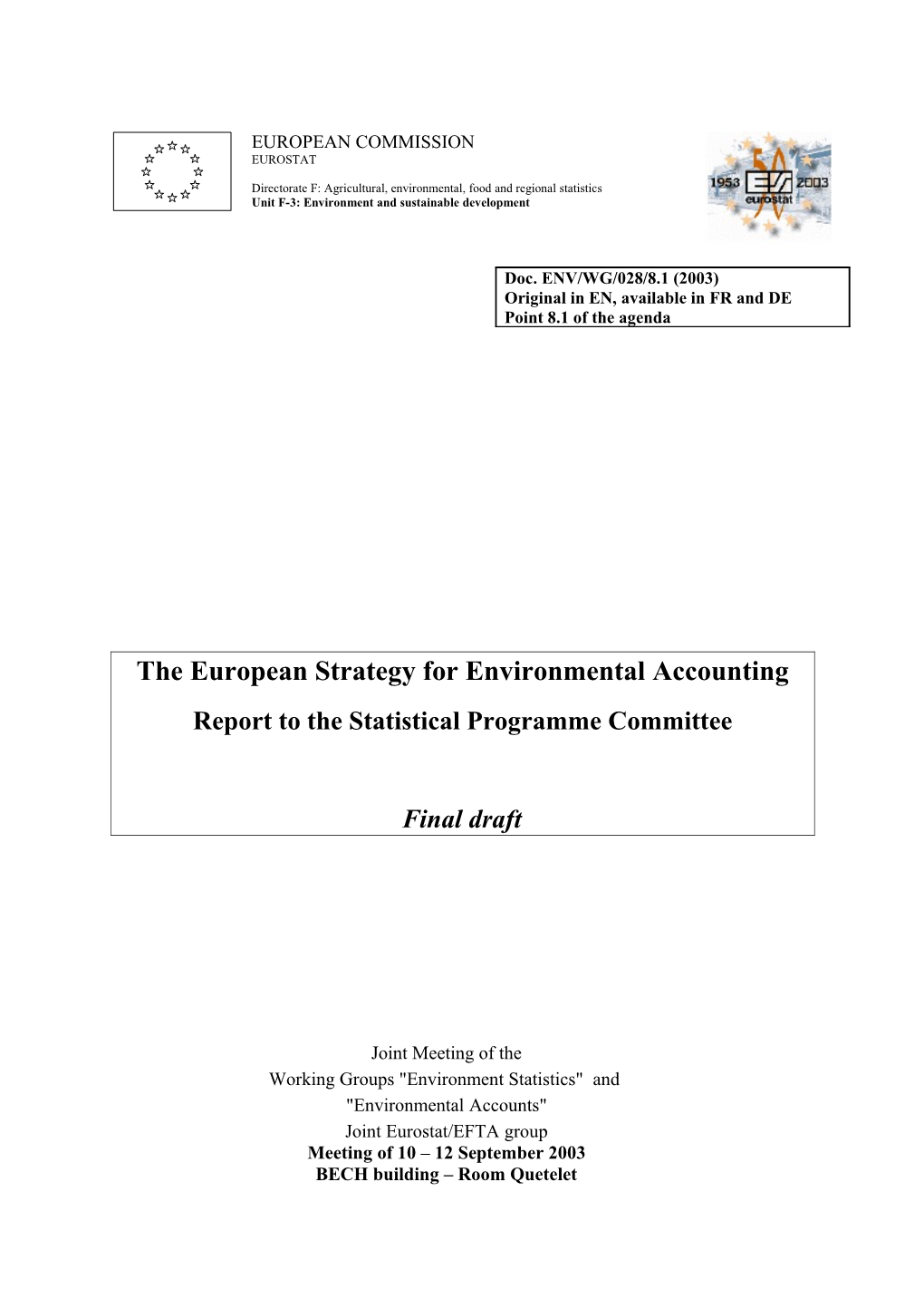 The European Strategy for Environmental Accounting