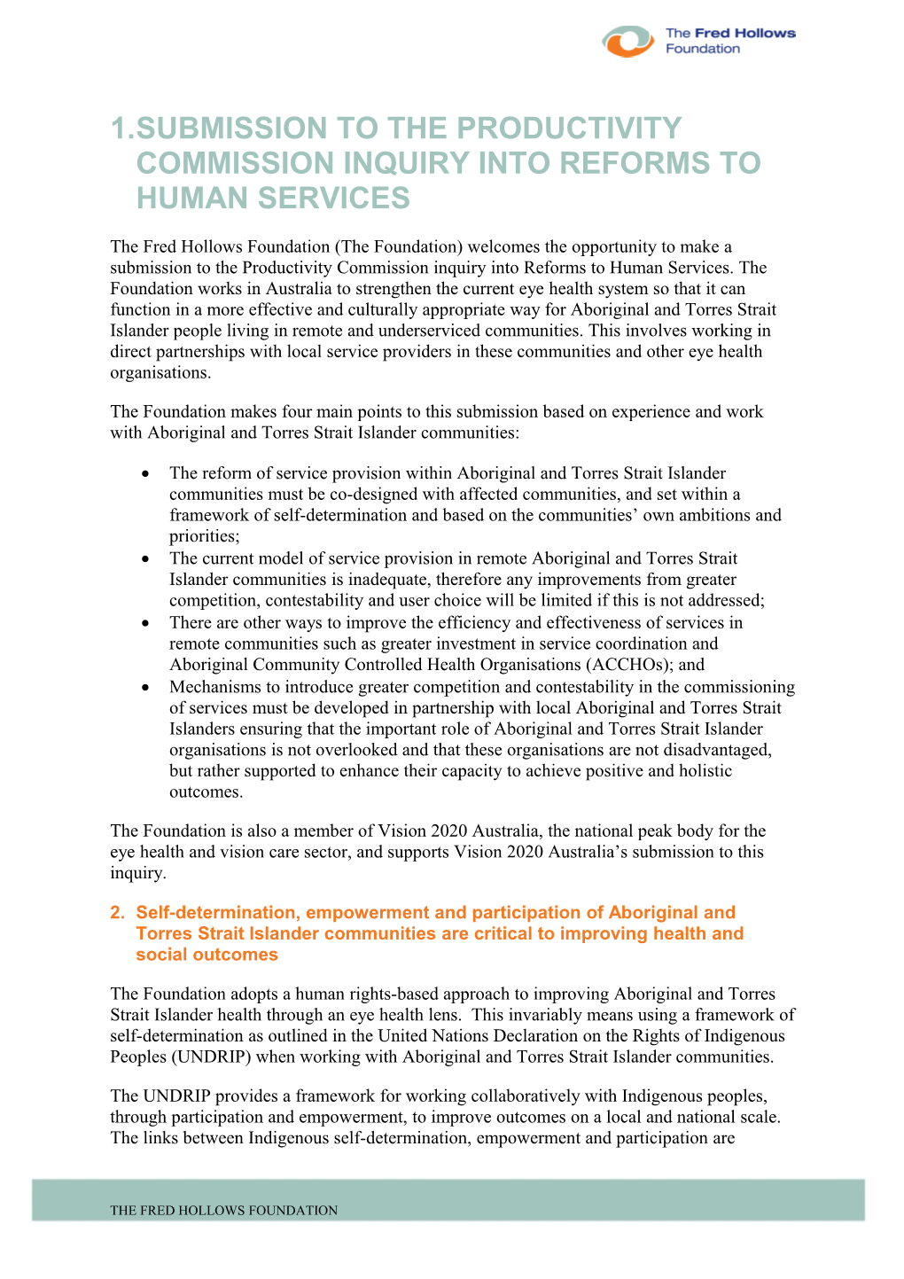 Submission 467 - the Fred Hollows Foundation - Reforms to Human Services - Stage 2 of Human