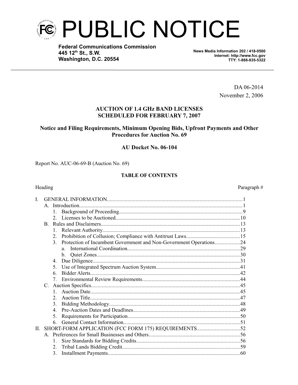 AUCTION of 1.4 Ghz BAND LICENSES