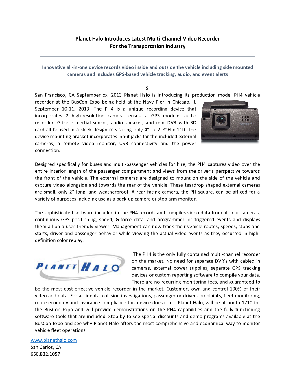 Planet Halo Introduces Latest Multi-Channel Video Recorder