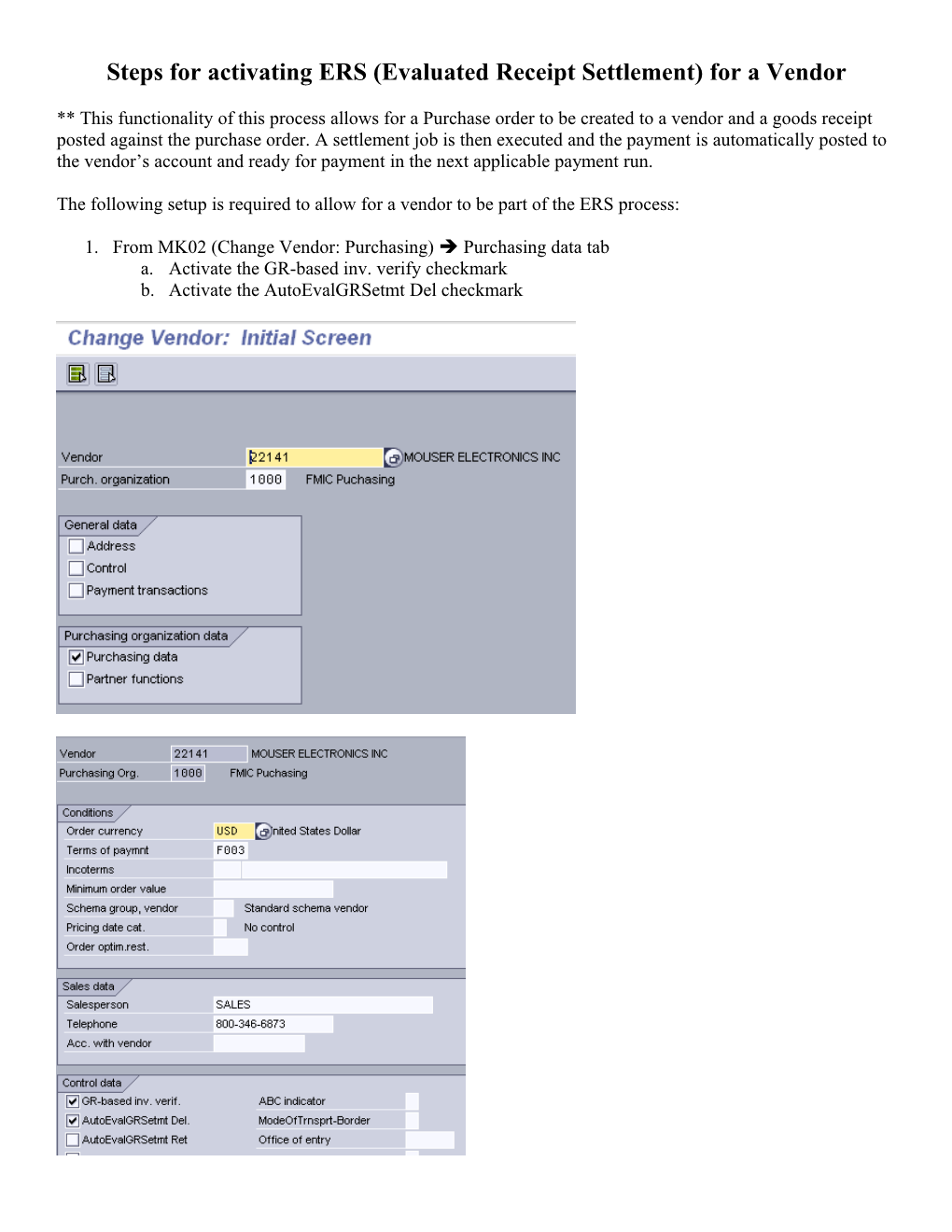 Steps for Activating ERS (Evaluated Receipt Settlement) for a Vendor