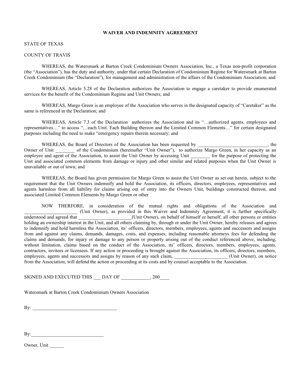 Waiver and Indemnity Agreement