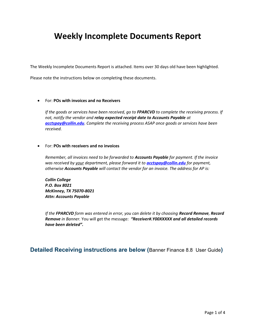 Weekly Incomplete Documents Report