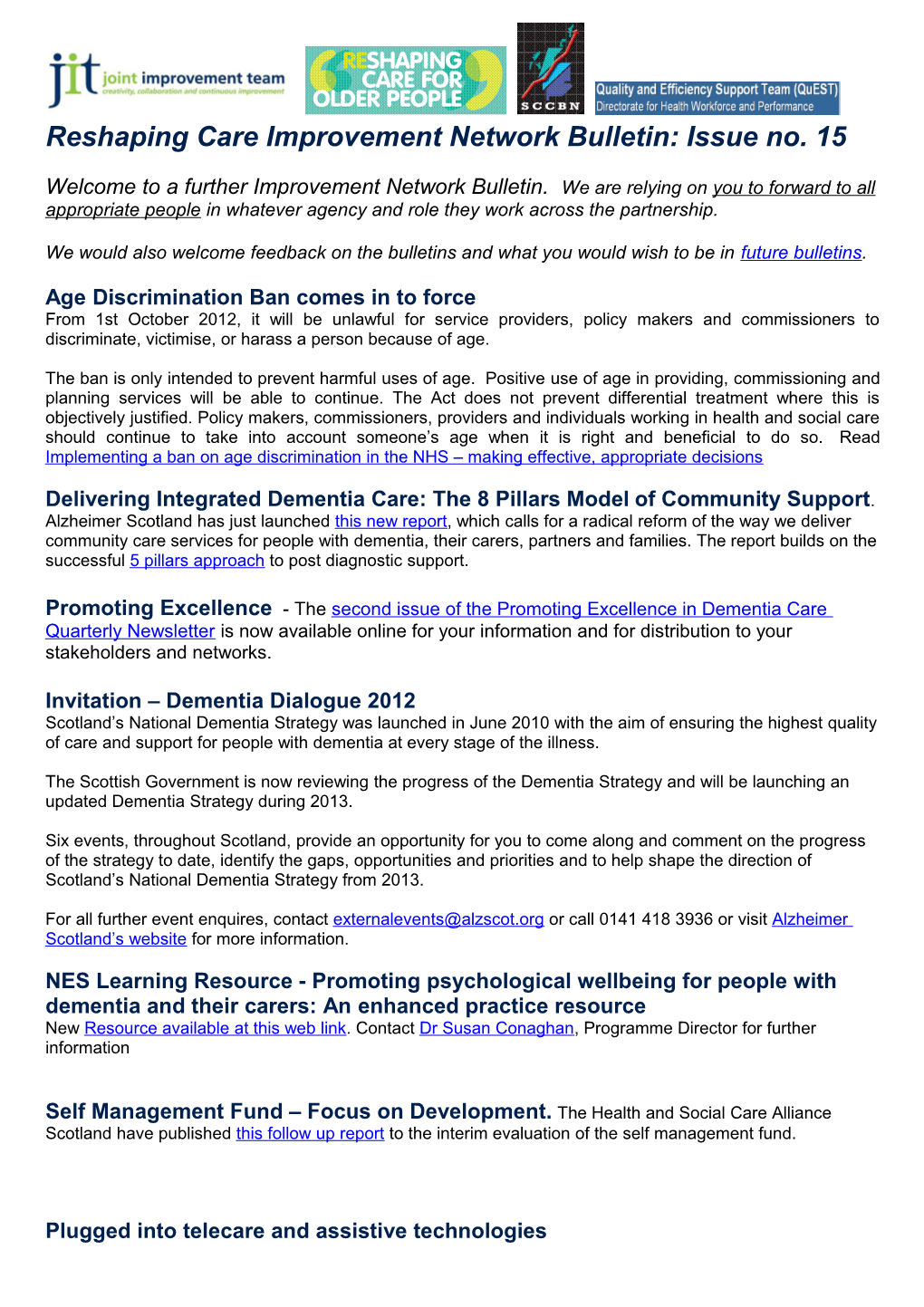 Reshaping Care Improvement Network Bulletin: Issue No. 15