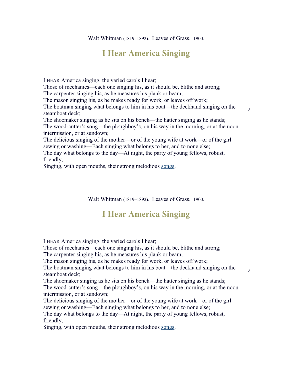 Walt Whitman(1819 1892).Leaves of Grass.1900. I Hear America Singing