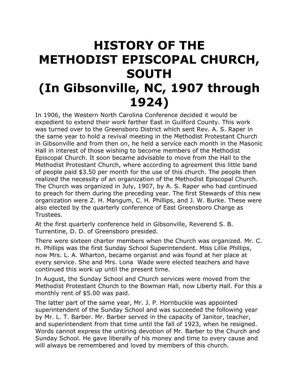 HISTORY of the METHODIST EPISCOPAL CHURCH, SOUTH (In Gibsonville, NC, 1907 Through 1924)