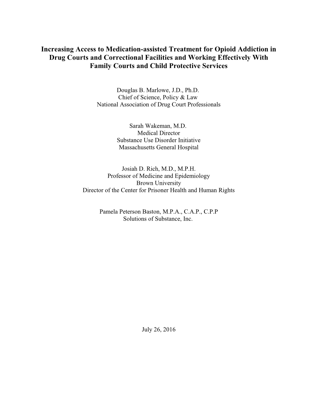 Increasing Access to Medication-Assisted Treatment for Opioid Addiction in Drug Courts