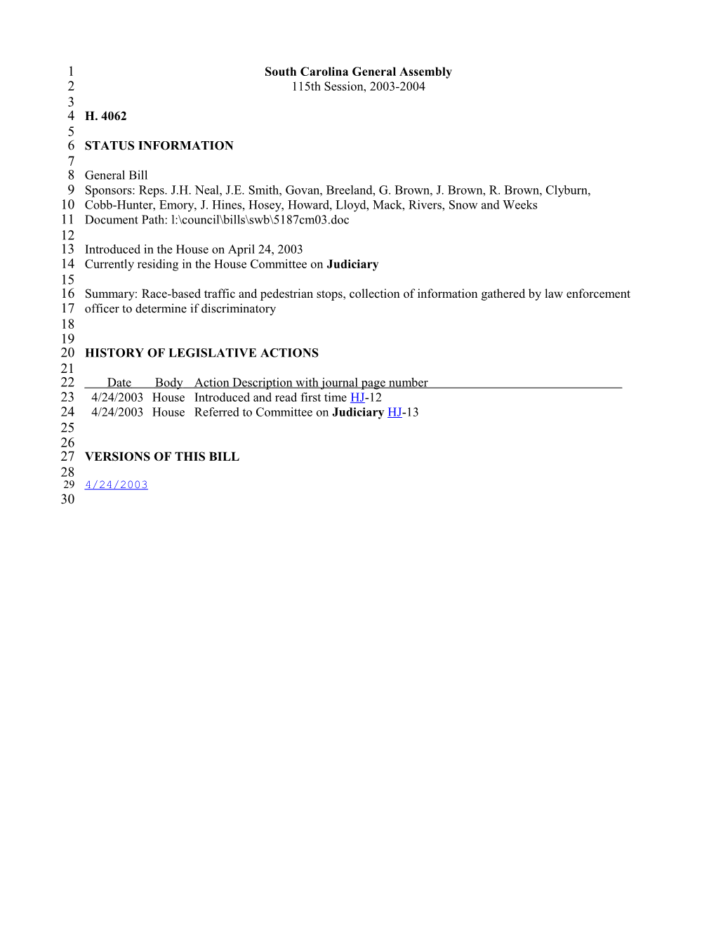 2003-2004 Bill 4062: Race-Based Traffic and Pedestrian Stops, Collection of Information