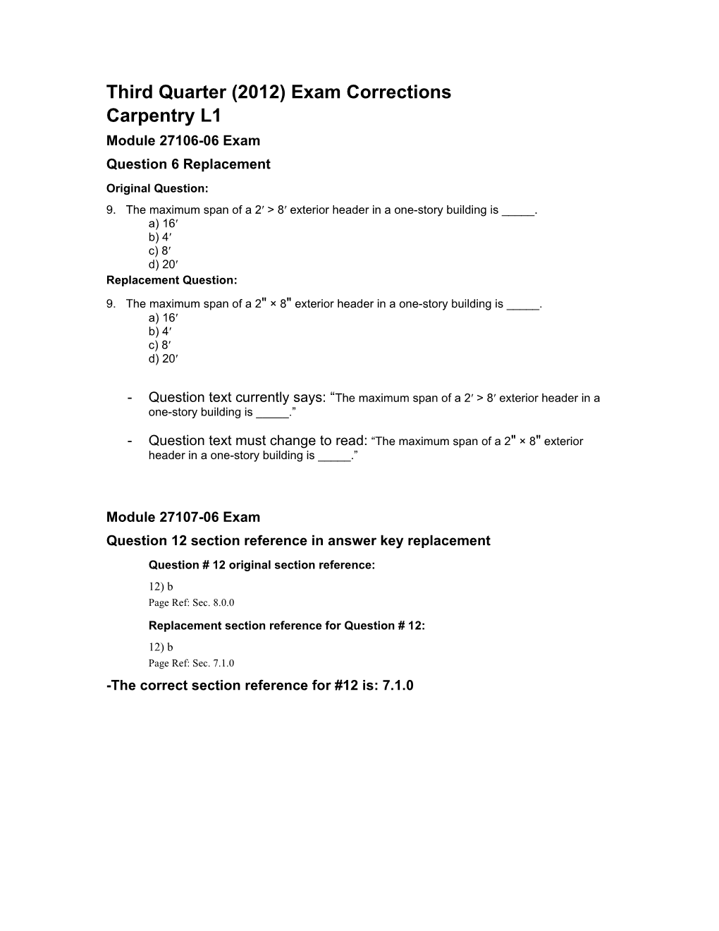 Third Quarter (2012) Exam Corrections