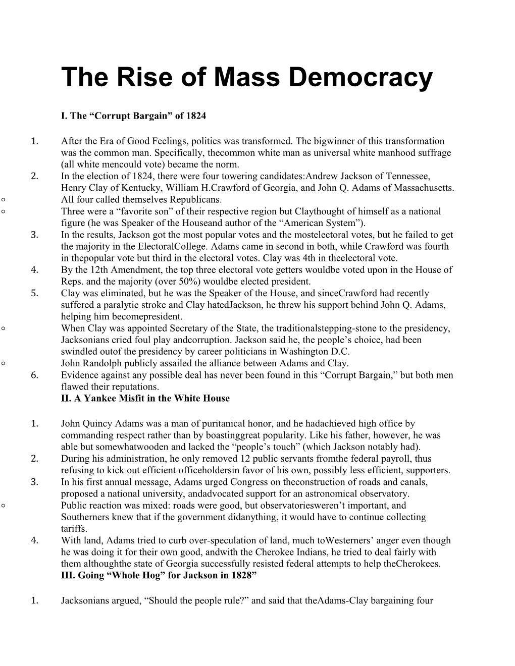 The Rise of Mass Democracy