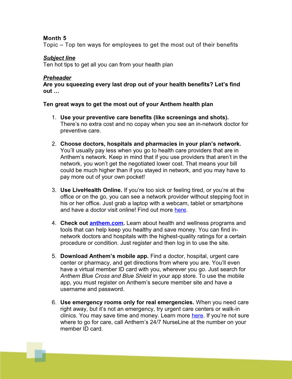 Ten Hot Tips to Get All You Can from Your Health Plan