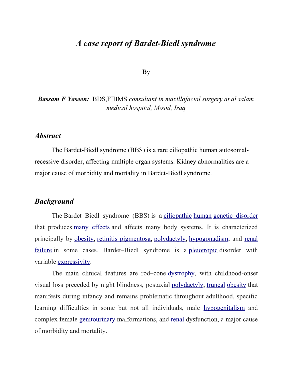 A Case Report of Bardet-Biedl Syndrome