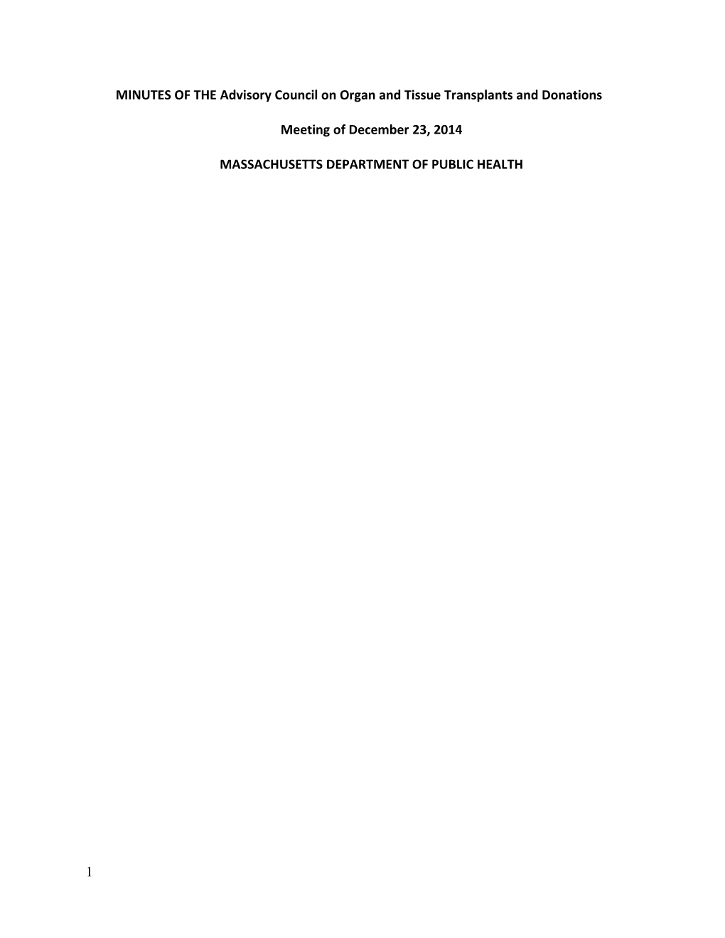 Organ and Tissue Transplant Advisory Council Minutes December 23, 2014