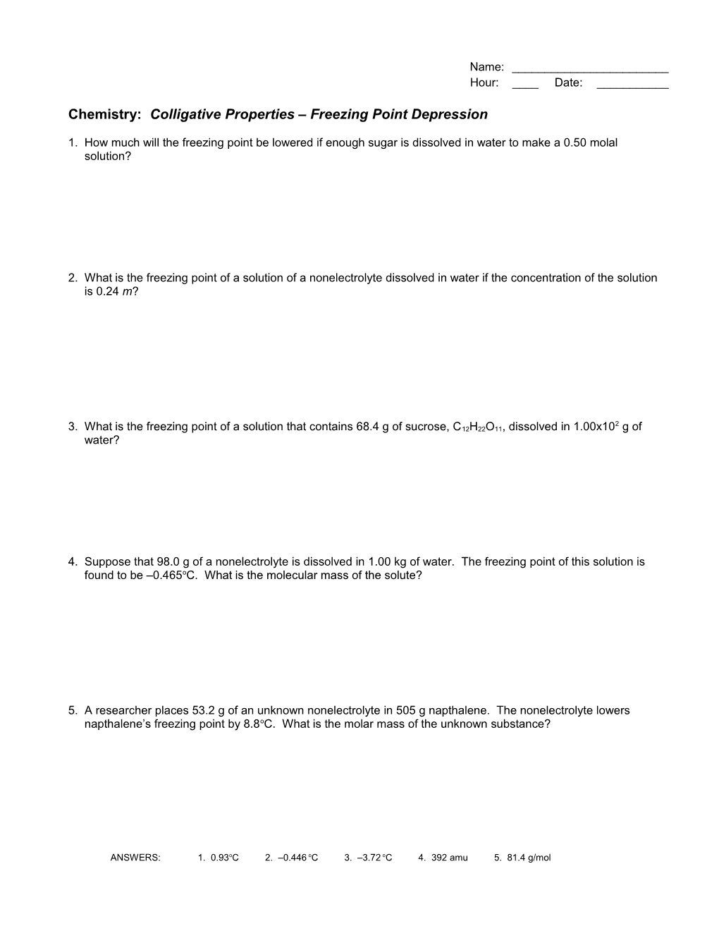 Chemistry: Colligative Properties Freezing Point Depression