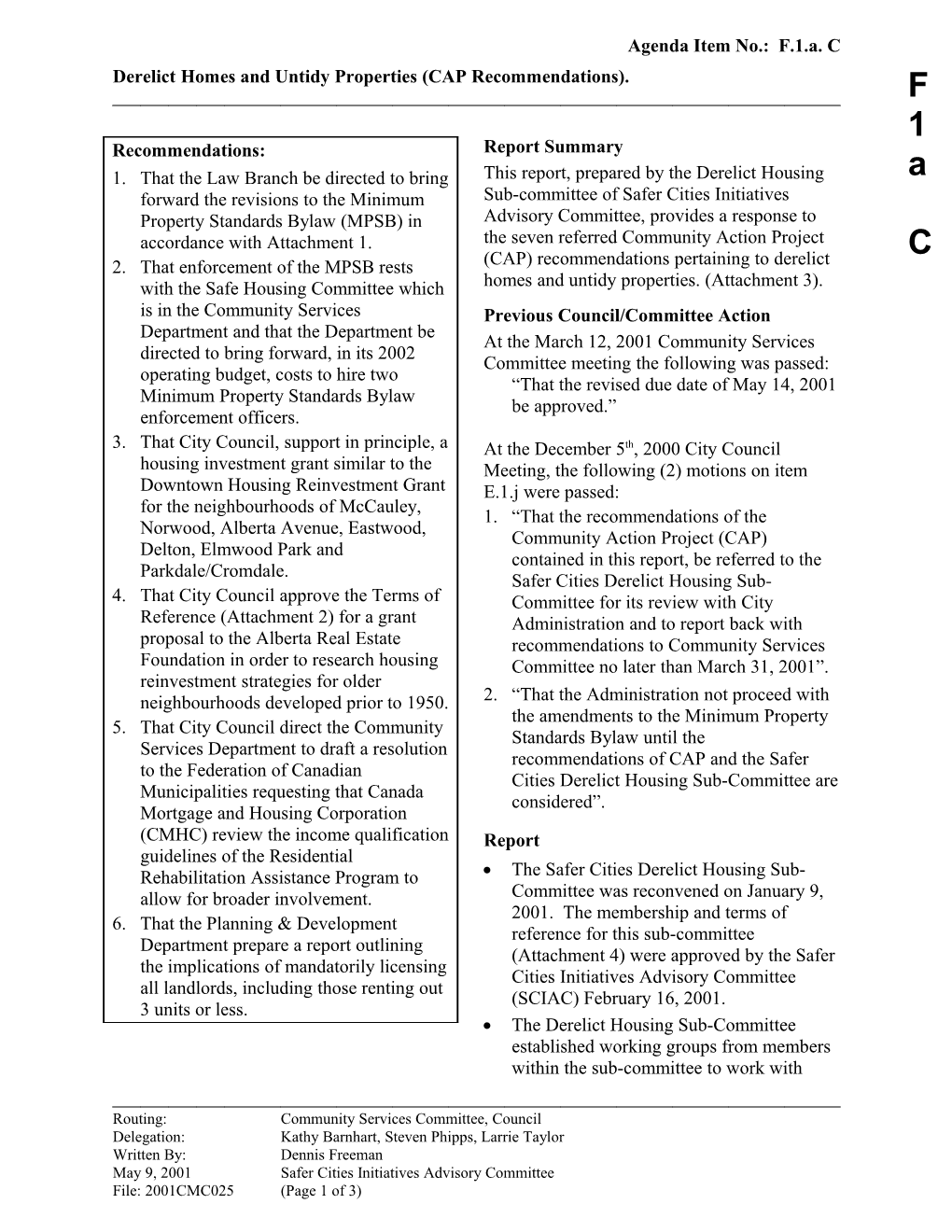 Report for Community Services Committee May 14, 2001 Meeting