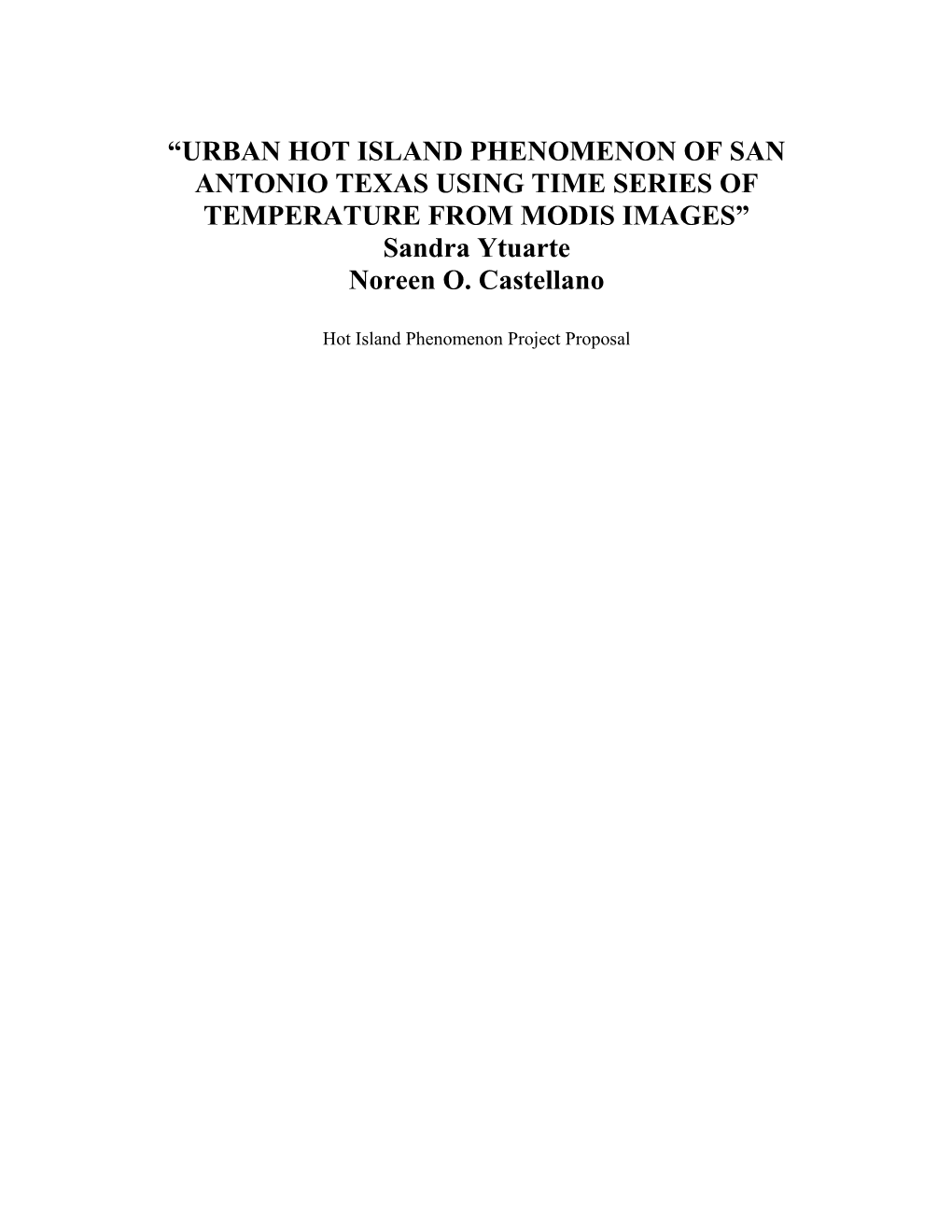 Urban Hot Island Phenomenon of San Antonio Texas Using Time Series of Temperature From