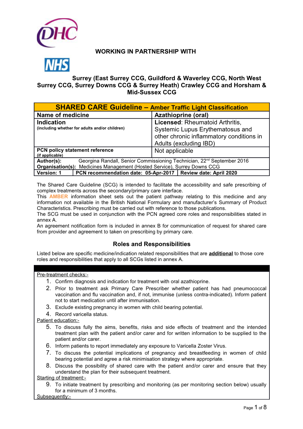 The Shared Care Guideline (SCG) Is Intended to Facilitate the Accessibility and Safe Prescribing s2