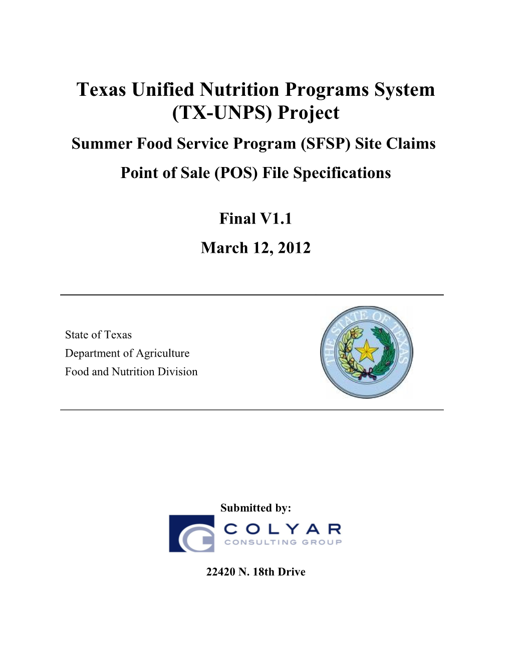 Texas Unified Nutrition Programs System (TX-UNPS) Project