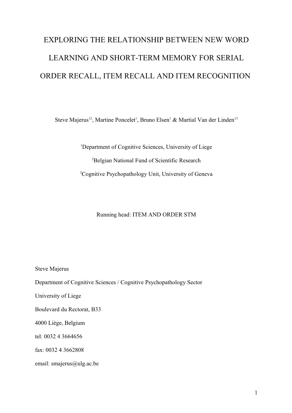 Exploring the Relationship Between Verbal Short-Term Memory for Serial Order and Item