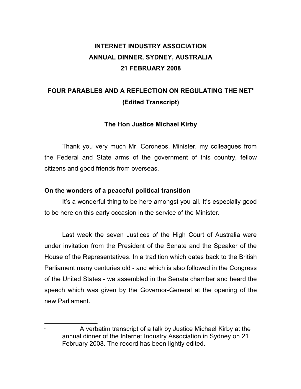 Judge Michael Kirby's Preamble on Regulating the Net