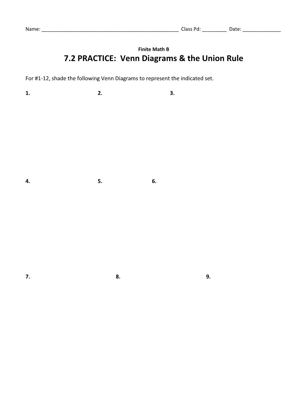 7.2 PRACTICE: Venn Diagrams & the Union Rule