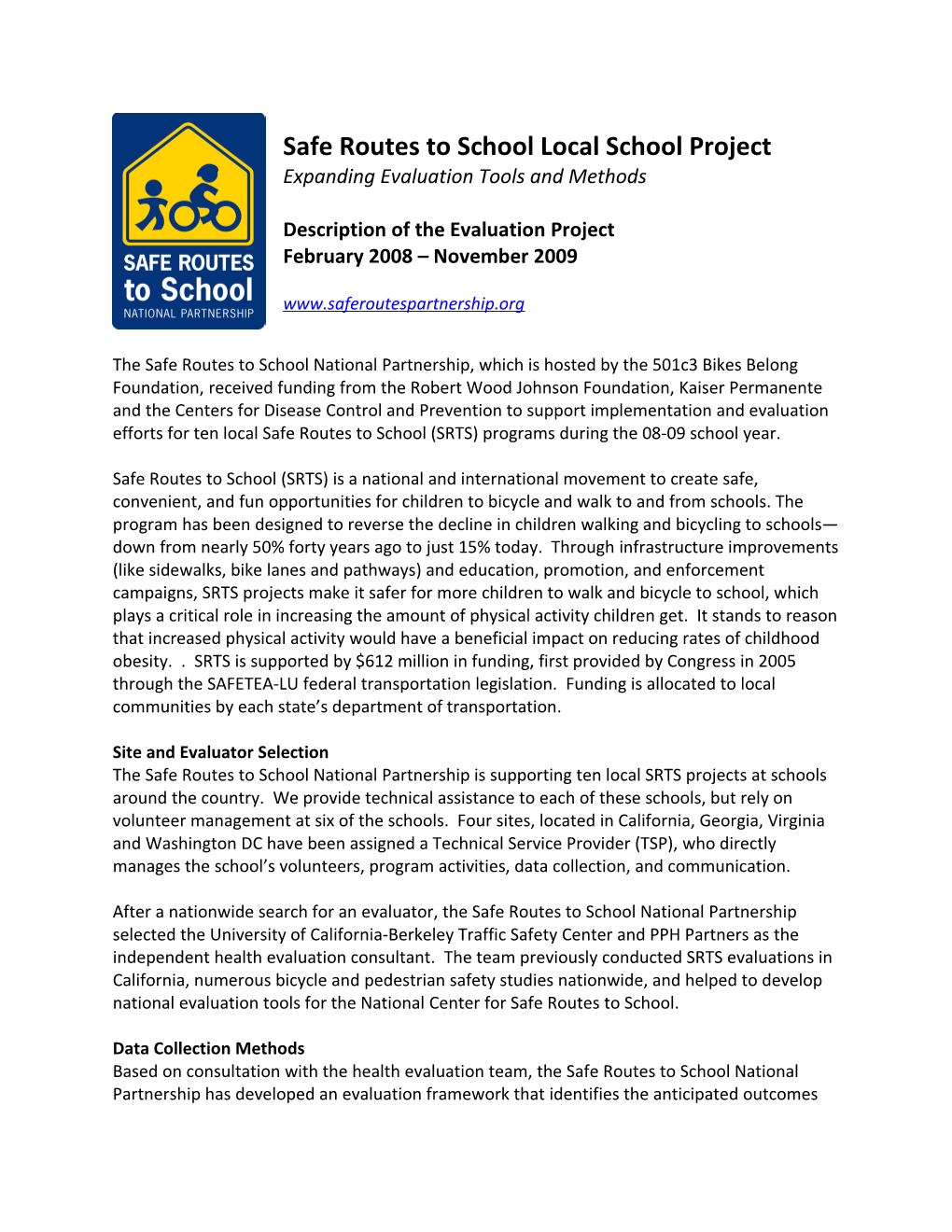 Description of the Local School Evaluation Project (For the CDC)