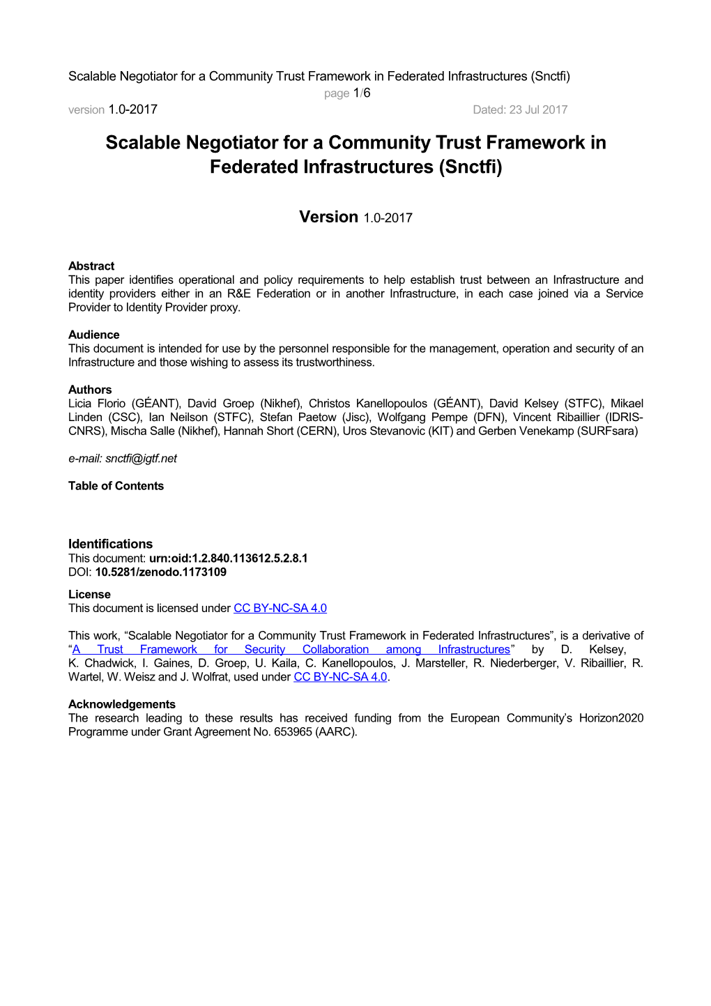 Scalable Negotiator for a Community Trust Framework in Federated Infrastructures (Snctfi)