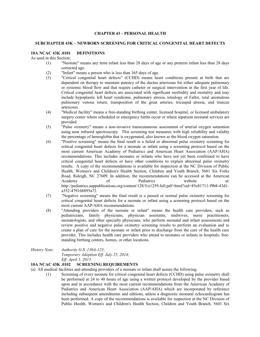 Subchapter 43K Newborn Screening for Critical Congenital Heart Defects